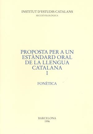 PROPOSTA PER UN ESTÀNDARD ORAL I | 9788472833197 | INST. ESTUDIS CATAL.