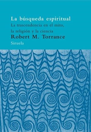 BUSQUEDA ESPIRITUAL | 9788478449729 | TORRANCE