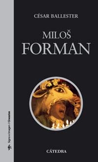 MILOS FORMAN | 9788437623580 | BALLESTER