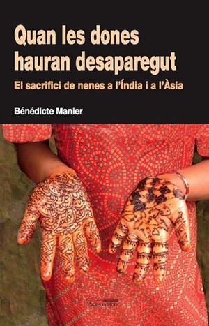 QUAN LES DONES HAURAN DESAPAREGU | 9788497795050 | MANIER