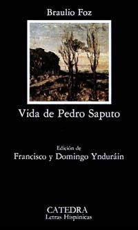 VIDA DE PEDRO SAPUTA | 9788437605807 | FOZ
