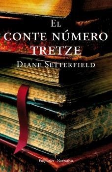EL CONTE NUMERO TRETZE | 9788497872379 | SETTERFIELD