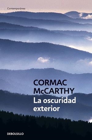 LA OSCURIDAD EXTERIOR | 9788483460252 | MCCARTHY