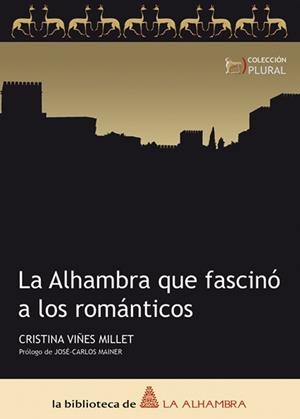 LA ALHAMBRA QUE FASCINO A LOS | 9788461210534 | MILLET