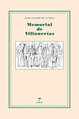 MEMORIAL DE VILLANERIAS | 9788493510398 | DE LA VEGA