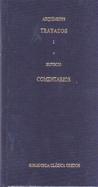 TRATADOS I | 9788424927578 | ARQUÍMEDES/EUTOCIO