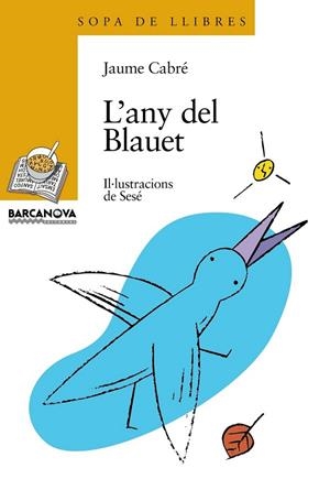 L'ANY DEL BLAUET | 9788448907259 | CABRE