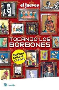 TOCANDO LOS BORBONES | 9788498670233 | VARIOS