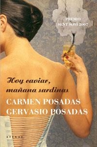 HOY CAVIAR,MAÑANA SARDINAS | 9788498670578 | VARIOS