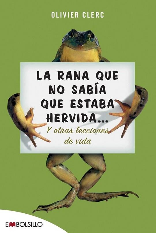LA RANA QUE NO SABIA QUE ESTABA | 9788496748354 | CLERC