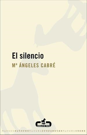 EL SILENCIO | 9788496594180 | CABRE