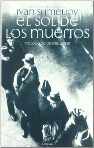 EL SOL DE LOS MUERTOS *** 2A MA *** | 9788493590055 | SHMELIOV, IVAN