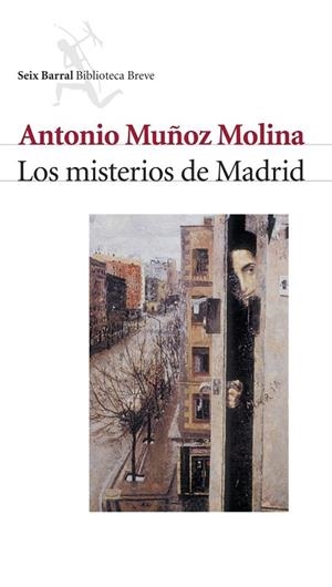 LOS MISTERIOS DE MADRID | 9788432210501 | MUÑOZ MOLINA