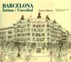 BARCELONA INTIMA - UNVEILED | 9788493472788 | ALTISENT, AURORA