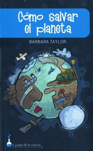 COMO SALVAR EL PLANETA | 9788497543187 | TAYLOR