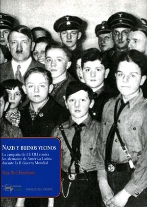NAZIS Y BUENOS VECINOS | 9788477742494 | VARIOS