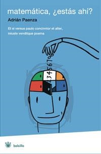MATEMATICA ¿ESTAS AHI? | 9788498671018 | PAENZA