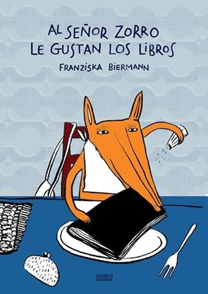 AL SEÑOR ZORRO LE GUSTAN LOS LIB | 9788493629205 | VARIOS