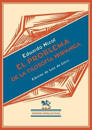 PROBLEMA FILOSOFIA HISPANICA | 9788496956148 | NICOL