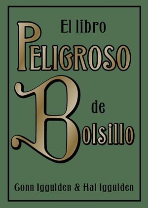 EL LIBRO PELIGROSO DE BOLSILLO | 9788497543163 | IGGULDEN