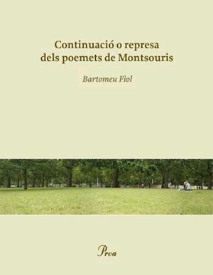 CONTINUACIO O REPRESA DELS POEME | 9788484379881 | FIOL, BARTOMEU