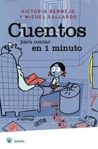 CUENTOS PARA CONTAR EN 1 MINUTO | 9788498670264 | VARIOS