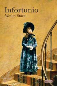 INFORTUNIO | 9788478717040 | WESLEY STACE