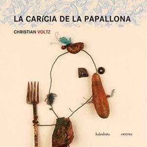 LA CARICIA DE LA PAPALLONA | 9788493591250 | VOLTZ