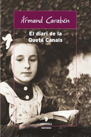 EL DIARI DE LA QUETA CANALS | 9788497871709 | CARABEN