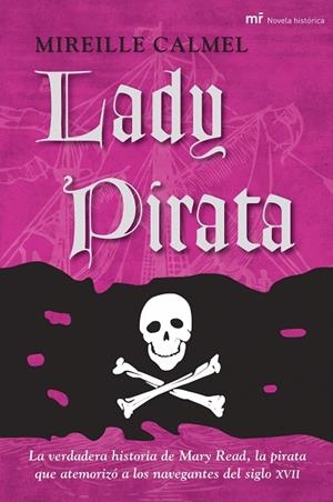 LADY PIRATA | 9788427034457 | CALMEL