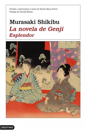 LA NOVELA DE GENJI 1. ESPLENDOR | 9788423340118 | SHIKIBU
