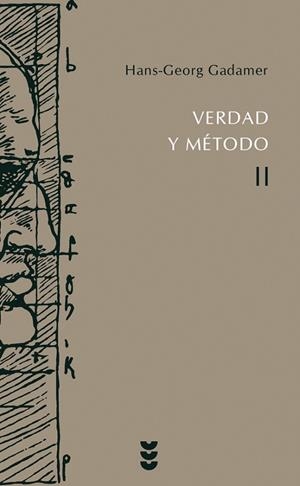 VERDAD Y METODO II (TOMO 2 DE 2) | 9788430111800 | GADAMER, HANS GEORG