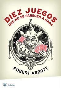 DIEZ JUEGOS QUE NO SE PARECEN | 9788498671858 | ABBOT