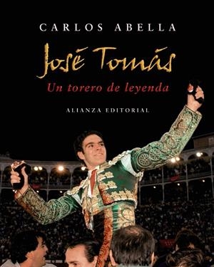 JOSE TOMAS UN TORERO DE LEYENDA | 9788420662794 | ABELLA