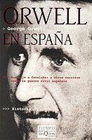 ORWELL EN ESPAÑA | 9788483108826 | ORWELL
