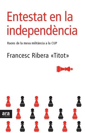 ENTESTAT EN LA INDEPENDENCIA | 9788492406234 | RIBERA