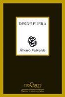 DESDE FUERA | 9788483830826 | VALVERDE