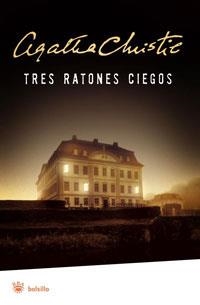 TRES RATONES CIEGOS | 9788498672428 | CHRISTIE