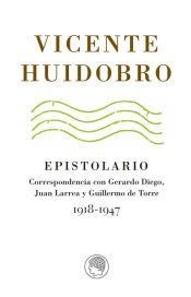 VICENTE HUIDOBRO EPISTOLARIO 191 | 9788495078599 | VICENTE HUIDOBRO - MORELLI, GABRIELE