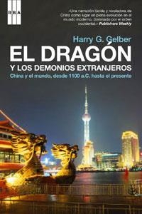 EL DRAGON Y LOS DEMONIOS EXTRANJ | 9788498671377 | GELBER