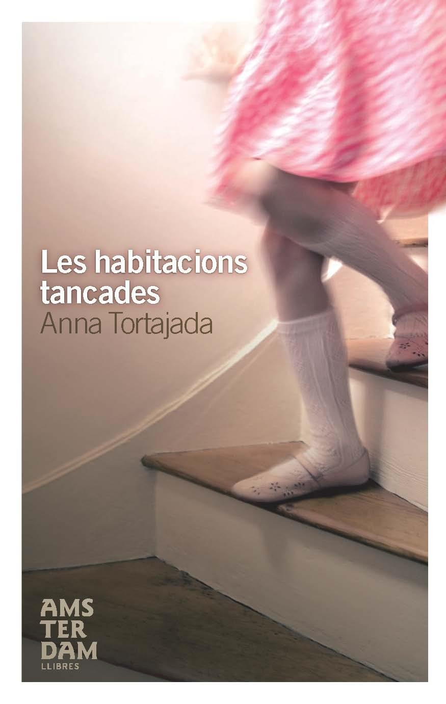 LES HABITACIONS TANCADES | 9788492406517 | TORTAJADA