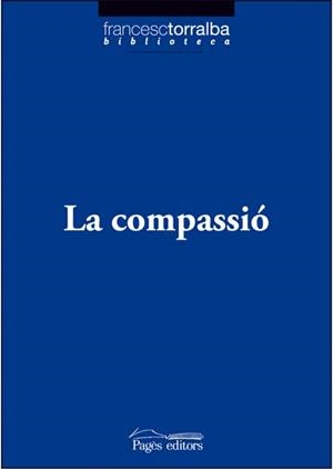 LA COMPASSIO | 9788497796767 | VARIOS