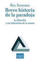 BREVE HISTORIA DE LA PARADOJA E- | 9788483830062 | SORENSEN, ROY