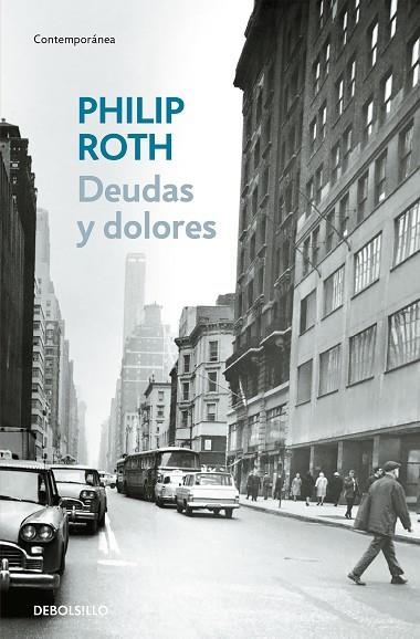 DEUDAS Y DOLORES | 9788483466315 | ROTH