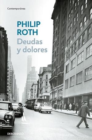 DEUDAS Y DOLORES | 9788483466315 | ROTH