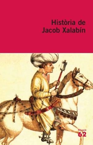 HISTORIA DE JACOB XALABIN | 9788429761283 | VARIOS