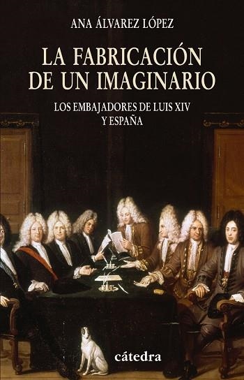 LA FABRICACION DE UN IMAGINARIO | 9788437624938 | LOPEZ