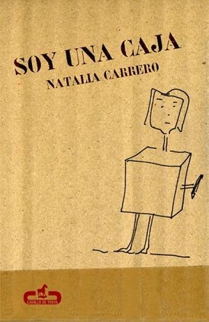 SOY UNA CAJA | 9788496594258 | CARRERO