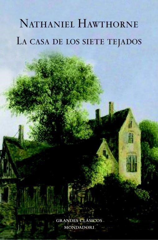LA CASA DE LOS SIETE TEJADOS | 9788439721420 | HAWTHORNE