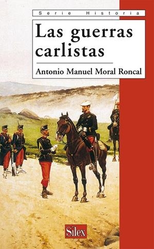 GUERRAS CARLISTAS | 9788477371700 | MORAL